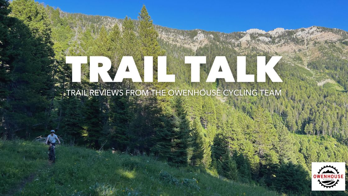 Trail Talk: The Team Reviews Truman Gulch