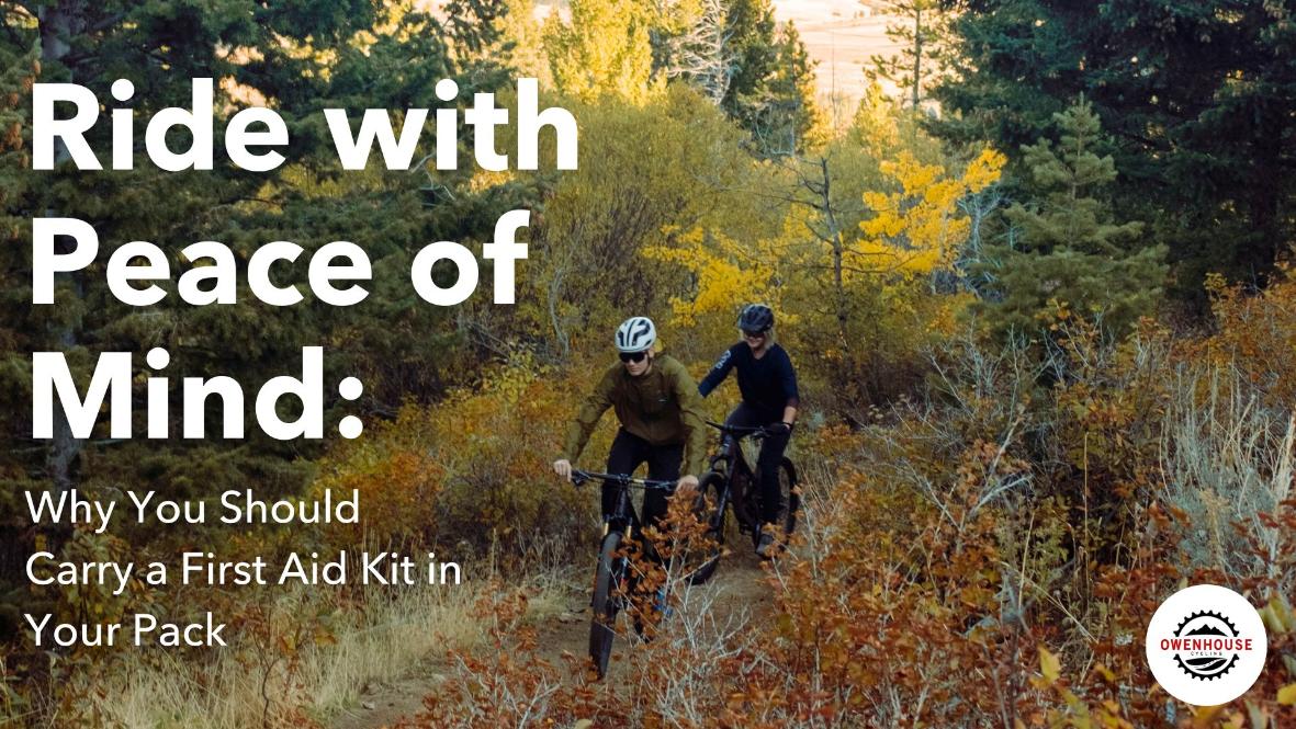 Ride with Peace of Mind: Why You Should Carry a First Aid Kit in Your Pack