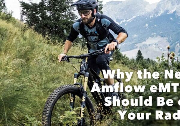 Why the new Amflow electric mountain bikes should be on your radar