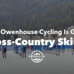 why owenhouse cycling is selling cross-country ski equipment in Bozeman